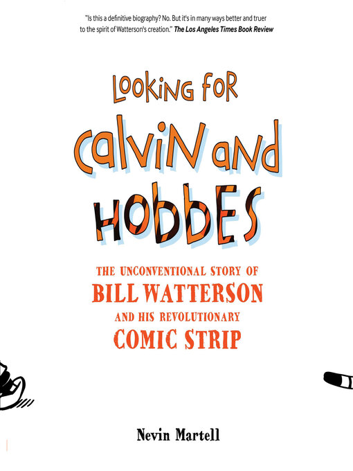 Title details for Looking for Calvin and Hobbes by Nevin Martell - Available